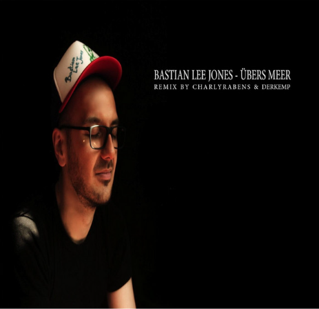 Cover artwork for the Charly Rabens and DerKemp Deep House Remix of “Über’s Meer” by Bastian Lee Jones.