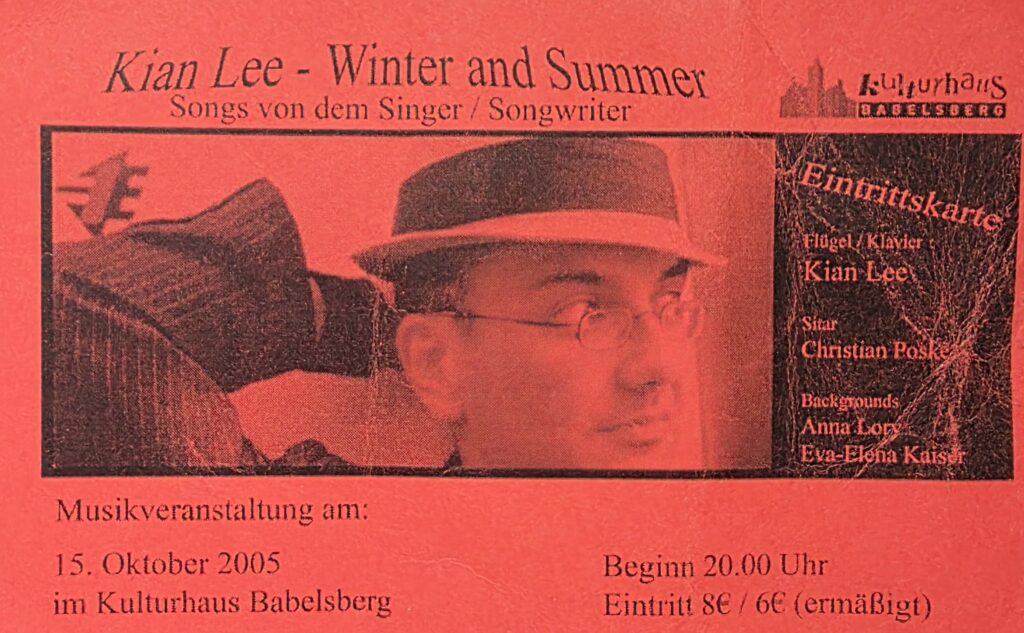 Admission ticket for the Kian Lee concert Winter and Summer at Kulturhaus Babelsberg on 15 October 2005.